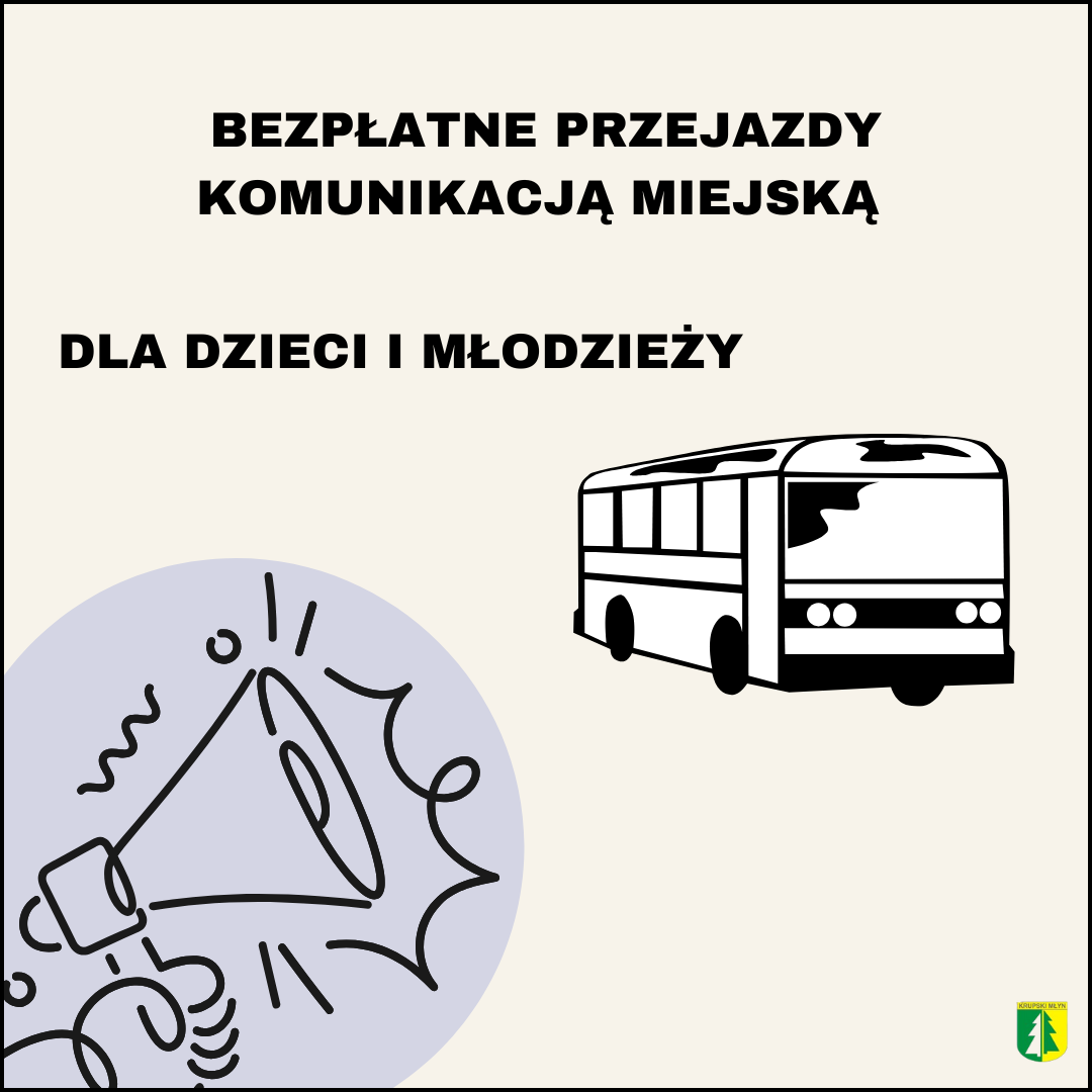 Informacja w sprawie bezpłatnych przejazdów komunikacją miejską