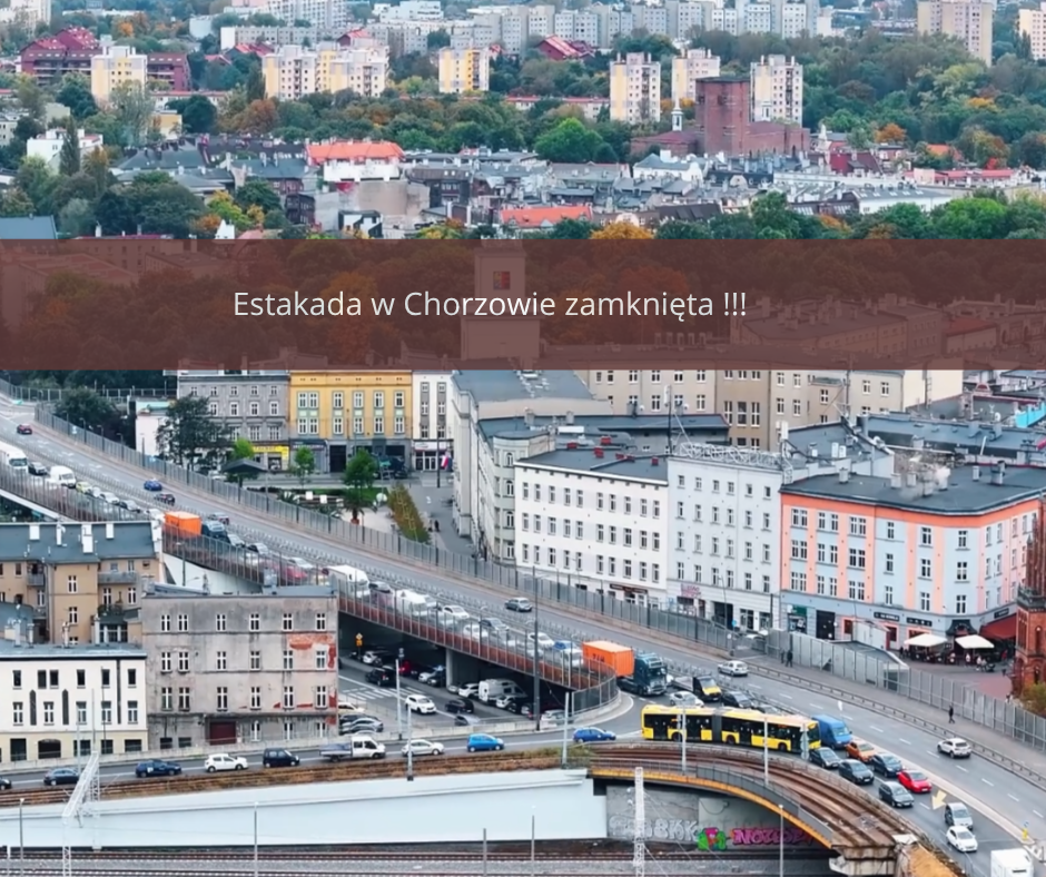 Estakada w Chorzowie została zamknięta !!! Estakada w Chorzowie została zamknięta !!!