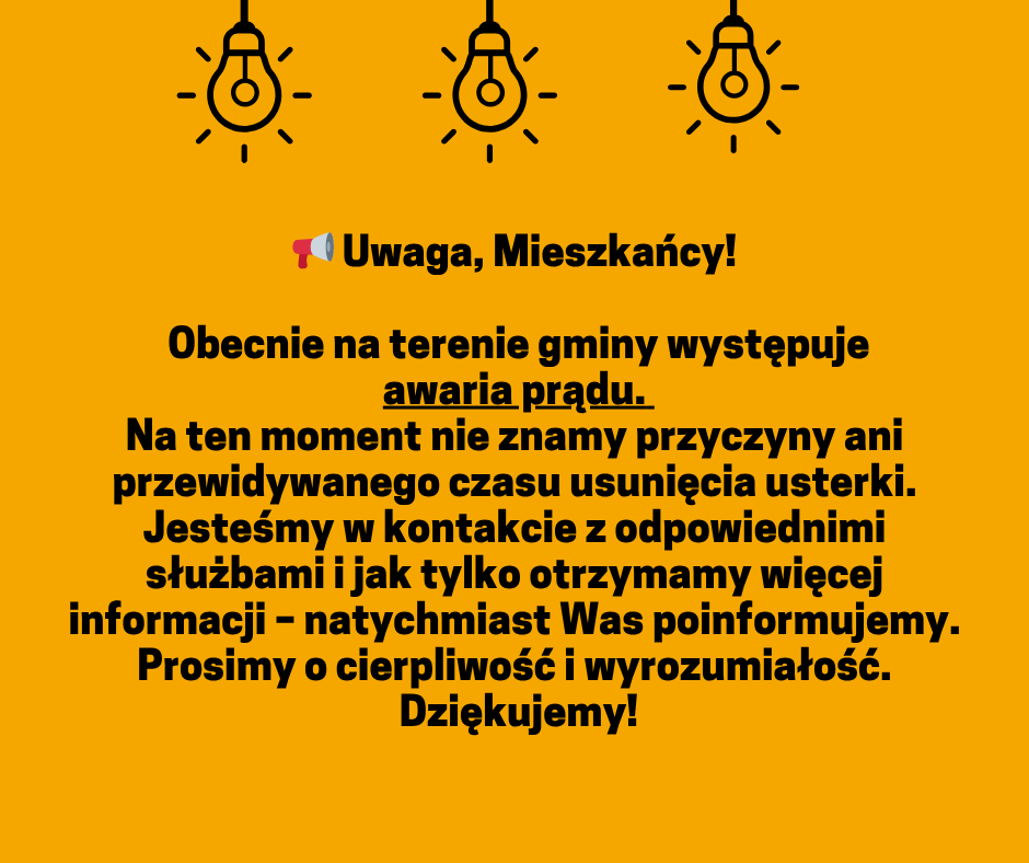 Awaria prądu do godziny 9:15 !!! Awaria prądu do godziny 9:15 !!!