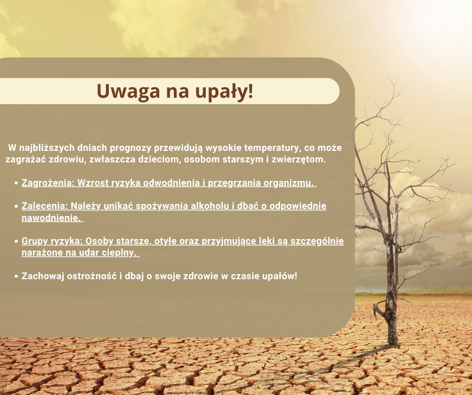 Uwaga, upały! Dbajmy o siebie i innych! Uwaga, upały! Dbajmy o siebie i innych!