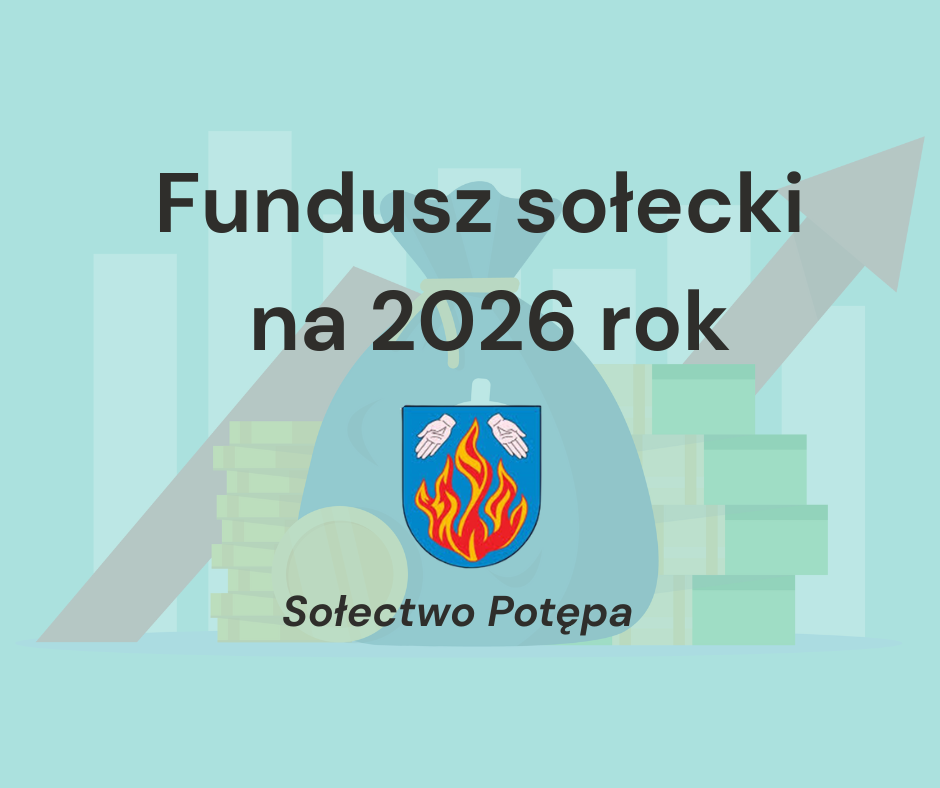 Podział środków z funduszu sołeckiego Sołectwa Potępa