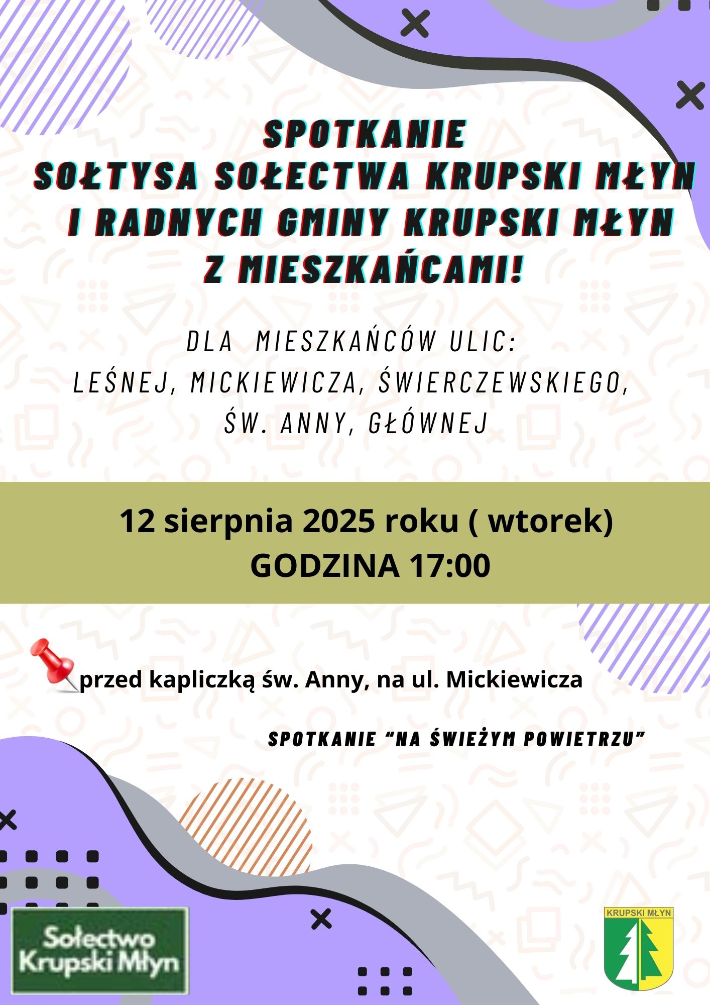 Zaproszenie na spotkanie mieszkańców ul. Leśnej, Mickiewicza, Świerczewskiego, św. Anny, Głównej Zaproszenie na spotkanie mieszkańców ul. Leśnej, Mickiewicza, Świerczewskiego, św. Anny, Głównej