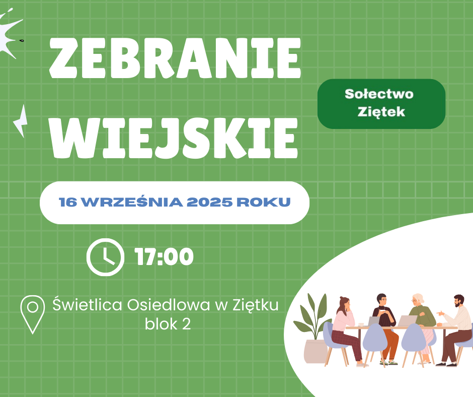 Zebranie wiejskie - Sołectwo Ziętek