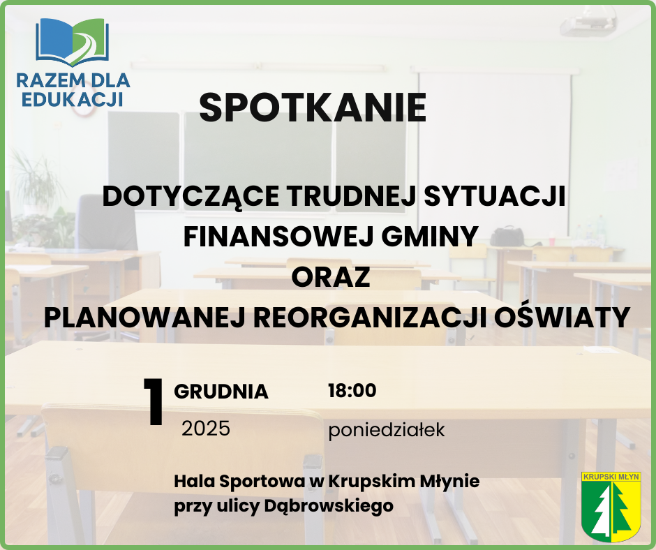 Spotkanie dotyczące aktualnej sytuacji finansowej gminy oraz planowanych zmian w organizacji naszych placówek oświatowych