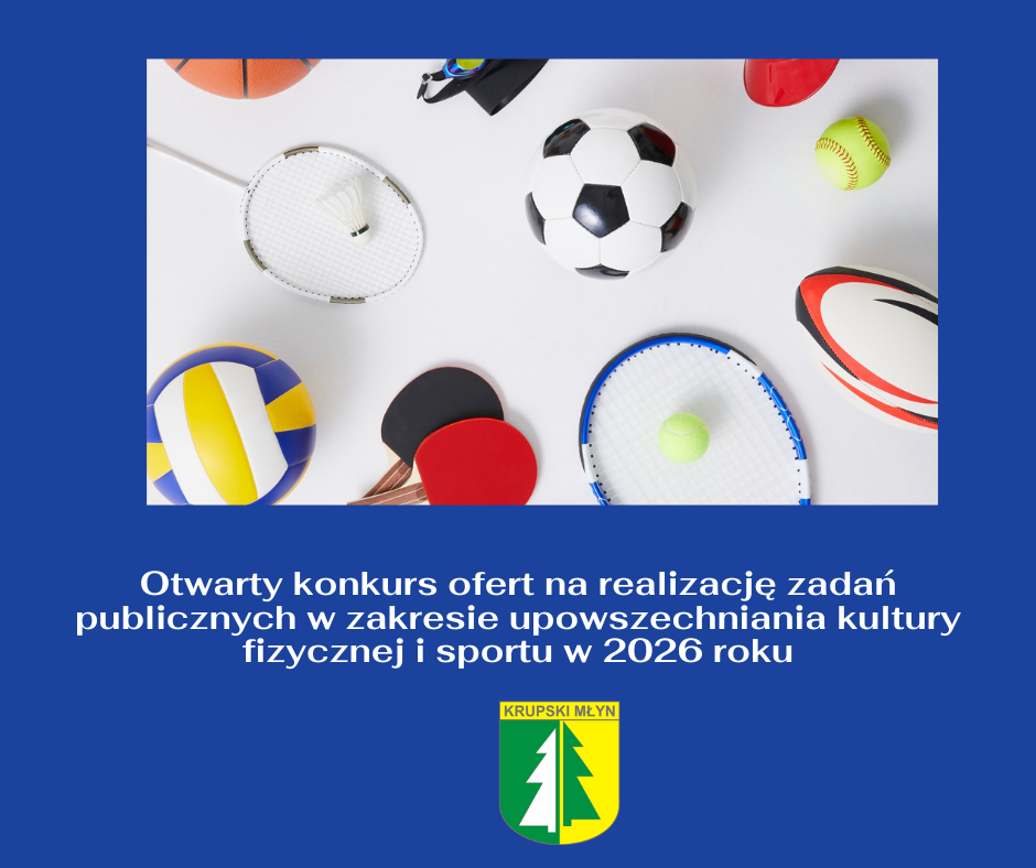 Otwarty konkurs ofert na realizację zadań publicznych w zakresie upowszechniania kultury fizycznej i sportu w 2026 roku