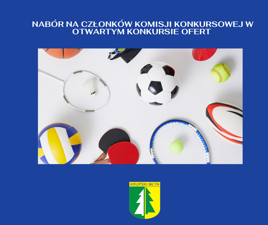 NABÓR NA CZŁONKÓW KOMISJI KONKURSOWEJ W OTWARTYM KONKURSIE OFERT