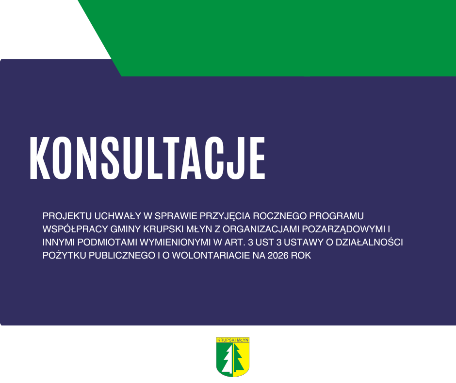 OGŁOSZENIE O KONSULTACJACH SPOŁECZNYCH PROJEKTU UCHWAŁY
