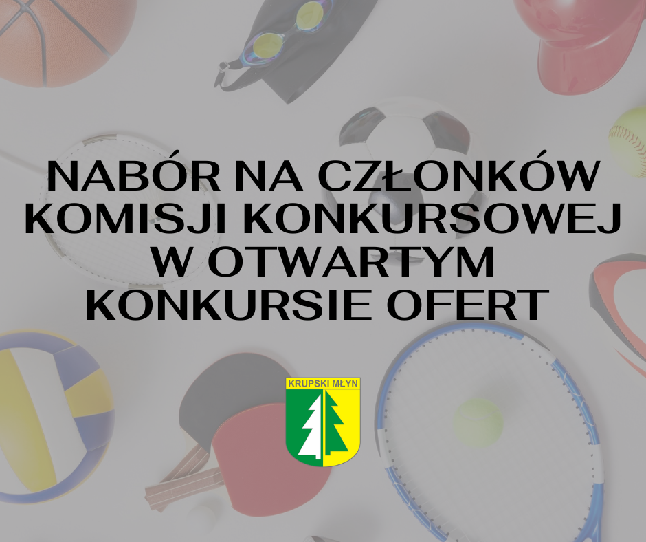 Nabór na członków komisji konkursowej w otwartym konkursie ofert