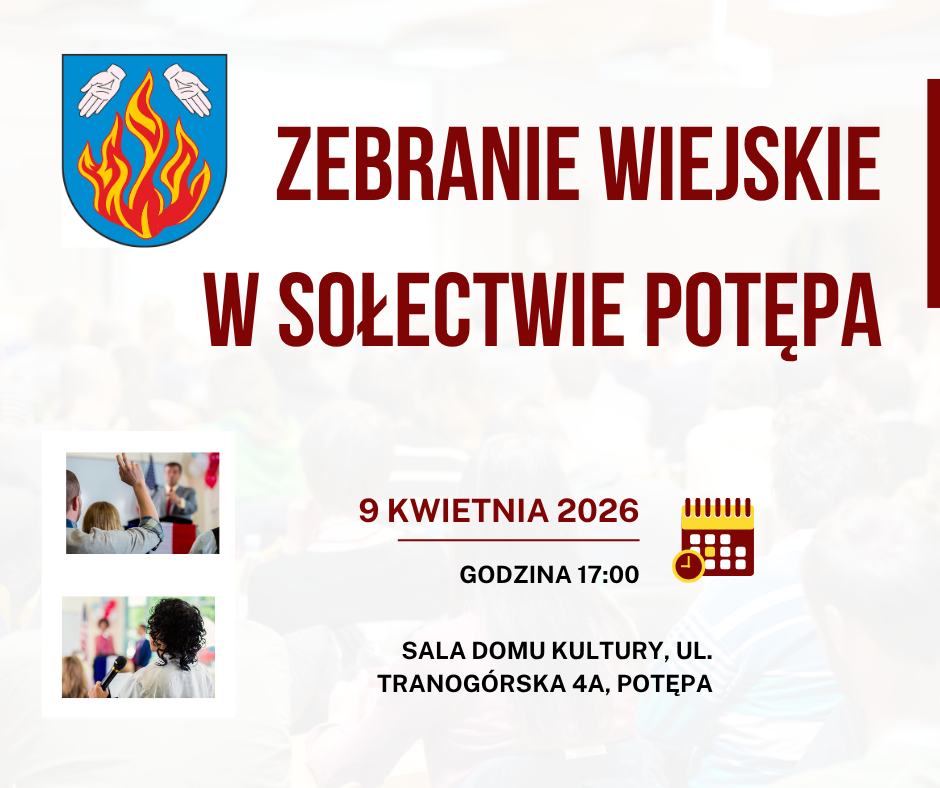 Zebranie wiejskie w Sołectwie Potępa