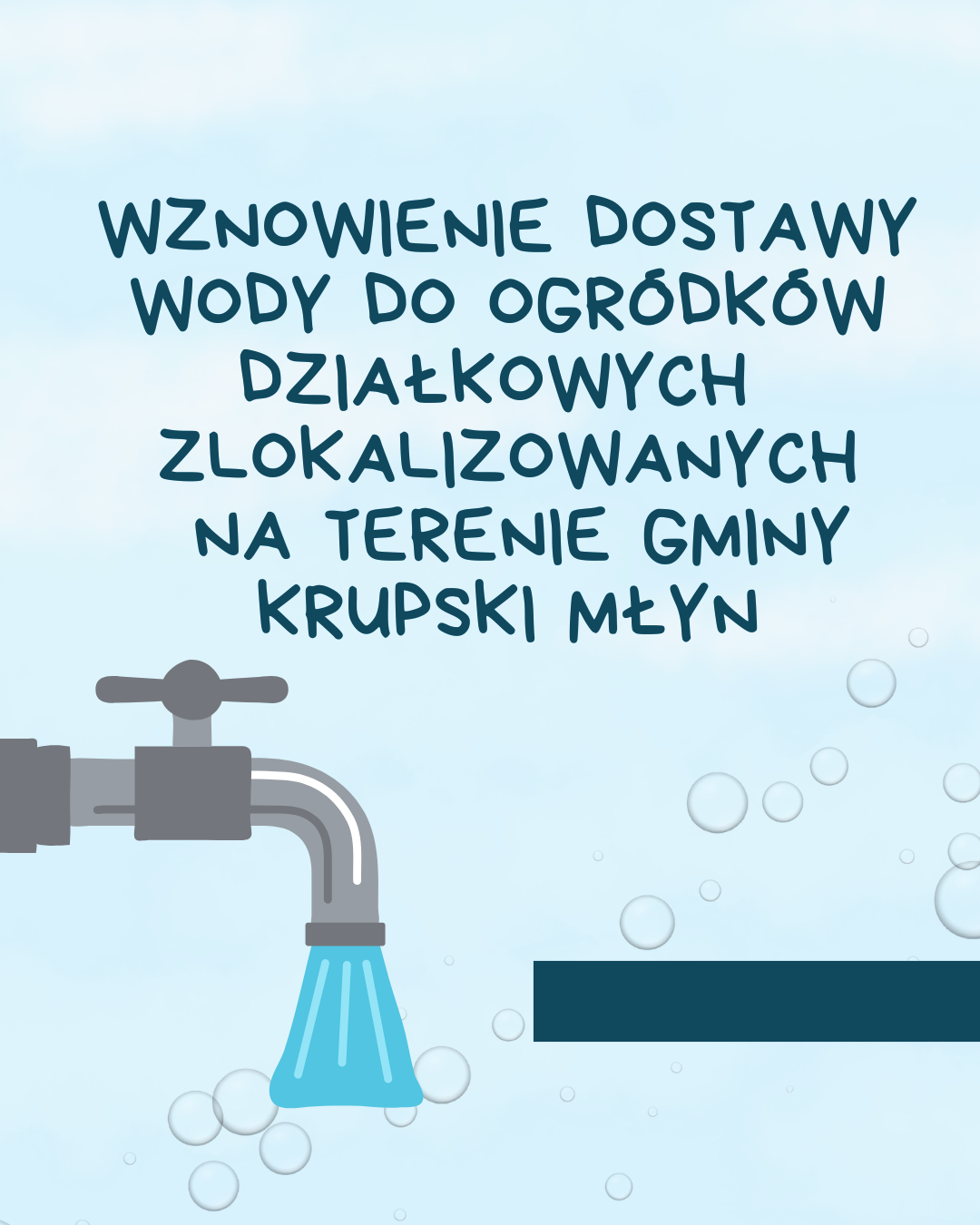 Wznowienie dostawy wody do ogródków działkowych zlokalizowanych na terenie Gminy Krupski Młyn