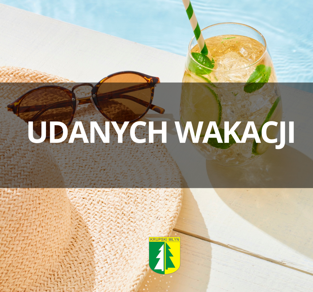 Udanych wakacji!