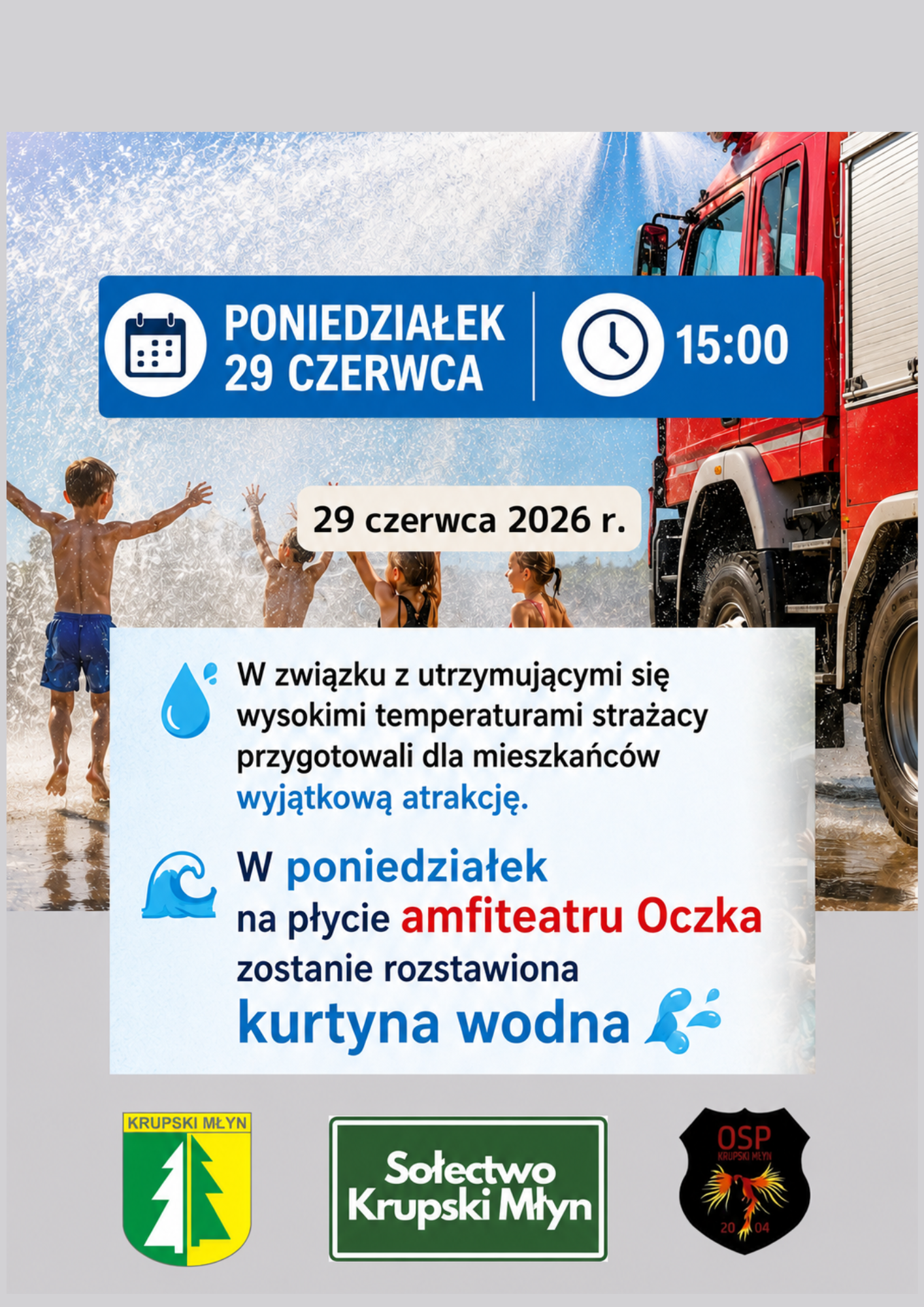 Kurtyna wodna po raz kolejny już dziś! 