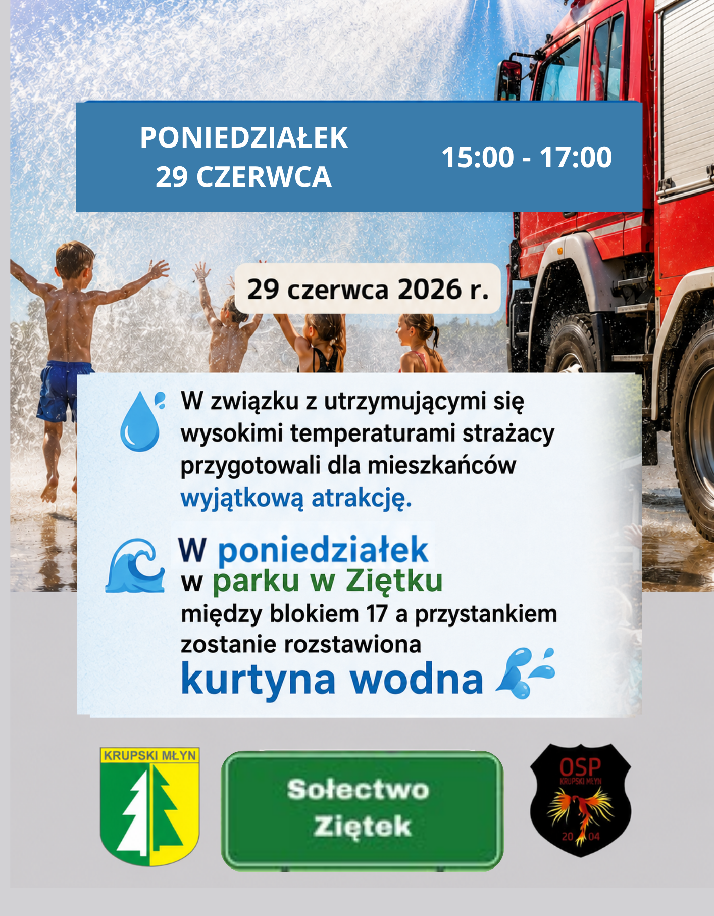 Kurtyna wodna również w Ziętku! 