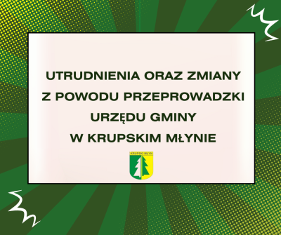 Przeprowadzka Urzędu Gminy Przeprowadzka Urzędu Gminy