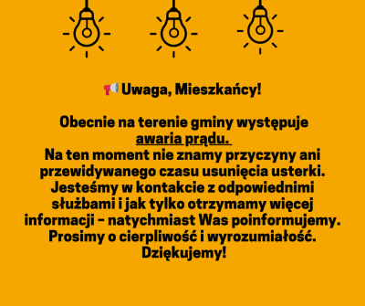 Awaria prądu do godziny 9:15 !!! Awaria prądu do godziny 9:15 !!!