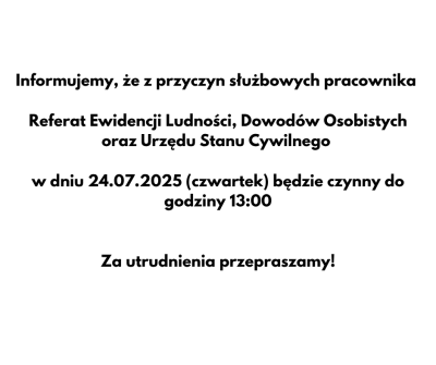 Skrócone godziny pracy Referatu Ewidencji Ludności, Dowodów Osobistych oraz Urzędu Stanu Cywilnego