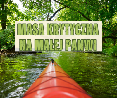 Masa Krytyczna na Małej Panwi Masa Krytyczna na Małej Panwi
