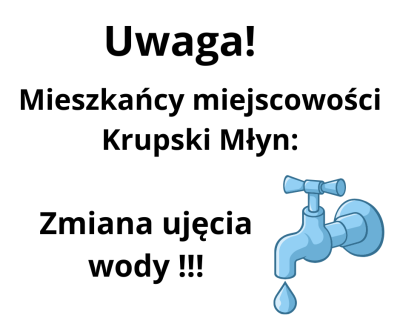Zmiana ujęcia wody w Krupskim Młynie Zmiana ujęcia wody w Krupskim Młynie