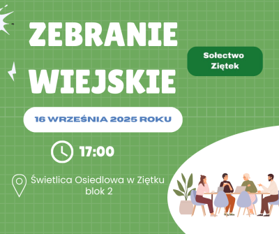 Zebranie wiejskie - Sołectwo Ziętek