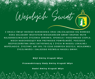 Życzenia dla Mieszkańców od Wójta Gminy i Przewodniczącego Rady Gminy oraz Radnych Gminy Krupski Młyn