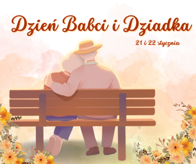 Dzień Babci i Dziadka
