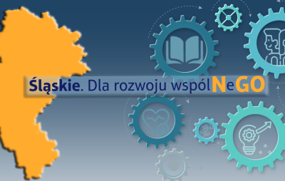 Informacja o rozpoczęciu I naboru wniosków w ramach projektu „Śląskie. Dla rozwoju wspólNeGO”