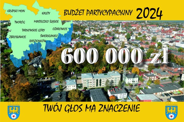 Budżet Partycypacyjny Powiatu Tarnogórskiego 2024