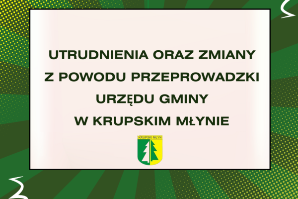 Przeprowadzka Urzędu Gminy