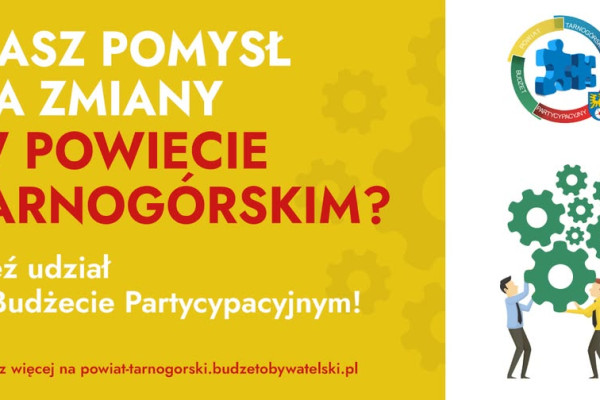 Ruszyła kolejna edycja Budżetu Partycypacyjnego Powiatu Tarnogórskiego!