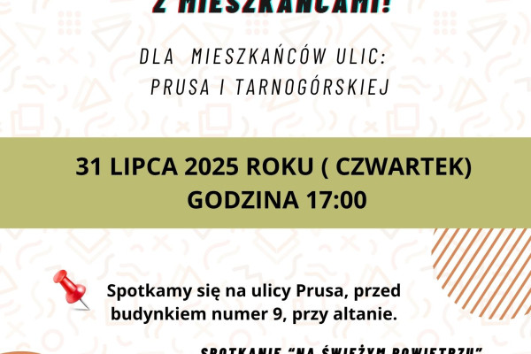 Spotkanie Sołtysa i Radnych z mieszkańcami ulic: Tarnogórskiej i Prusa