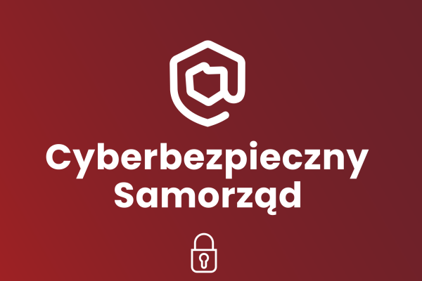  Cyberbezpieczny Samorząd w Krupskim Młynie!