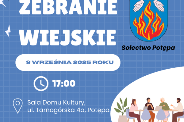 Zebranie Wiejskie - Sołectwo Potępa