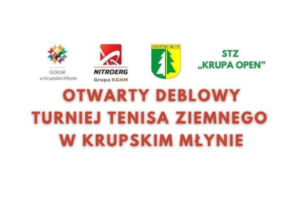Otwarty deblowy turniej tenisa ziemnego w Krupskim Młynie
