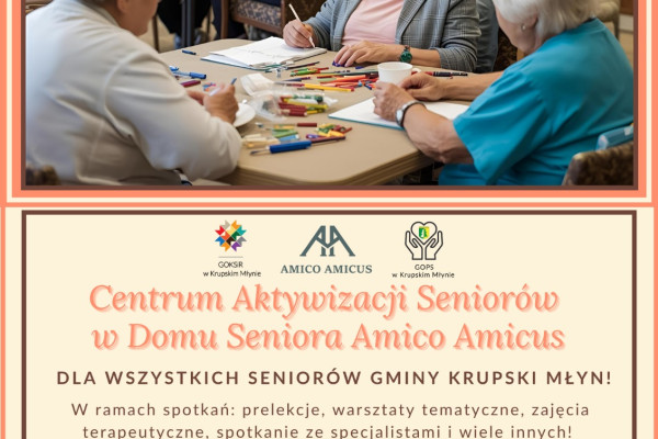 Centrum Aktywizacji Seniorów - Dom Seniora Amico Amicus