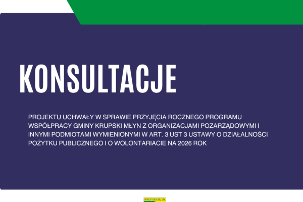 OGŁOSZENIE O KONSULTACJACH SPOŁECZNYCH PROJEKTU UCHWAŁY
