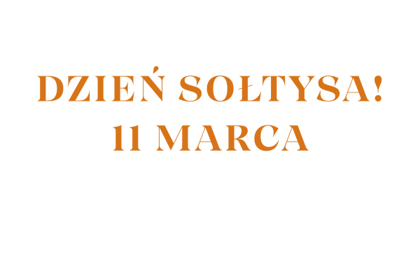 DZIEŃ SOŁTYSA!