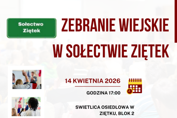 Zebranie wiejskie Sołectwa Ziętek
