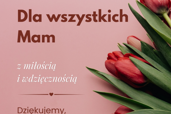 Dzień Matki -26 maja