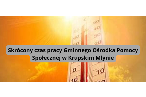 Godziny pracy GOPS w Krupskim Młynie