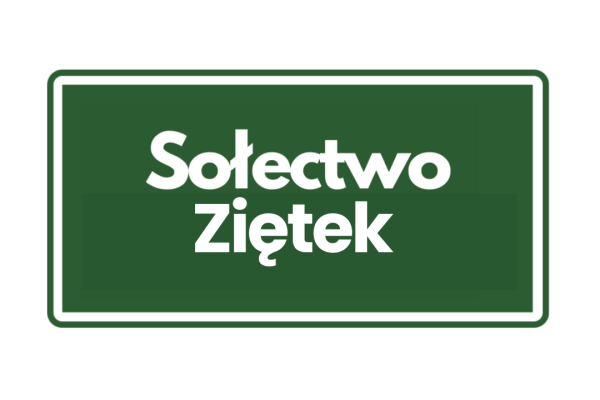 Ogłoszenie w sprawie propozycji podziału funduszu sołeckiego Sołectwa Ziętek na 2027 rok